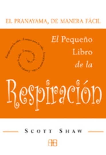 * Pequeño Libro De La Respiracion