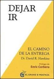 Dejar Ir, El Camino De La Entrega