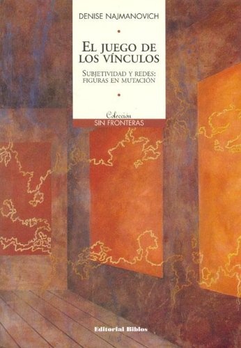 El juego de los vínculos