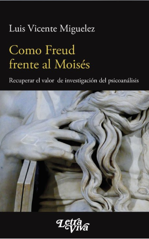 Como Freud frente al moisés