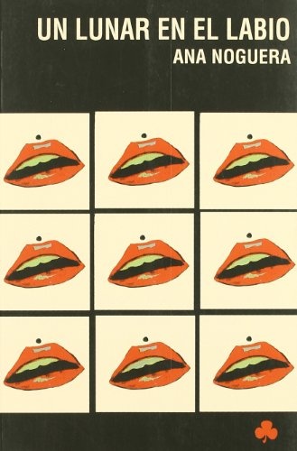 Un lunar en el labio