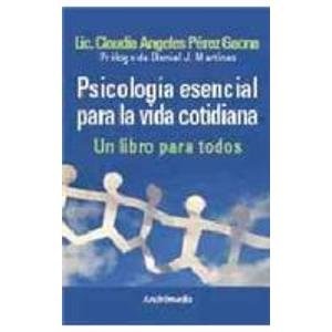 Psicologia escencial para la vida cotidiana
