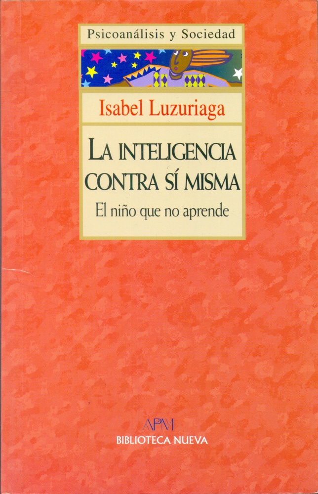 La inteligencia contra sí misma