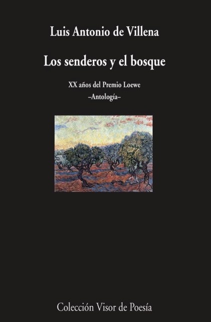 Los senderos y el bosque
