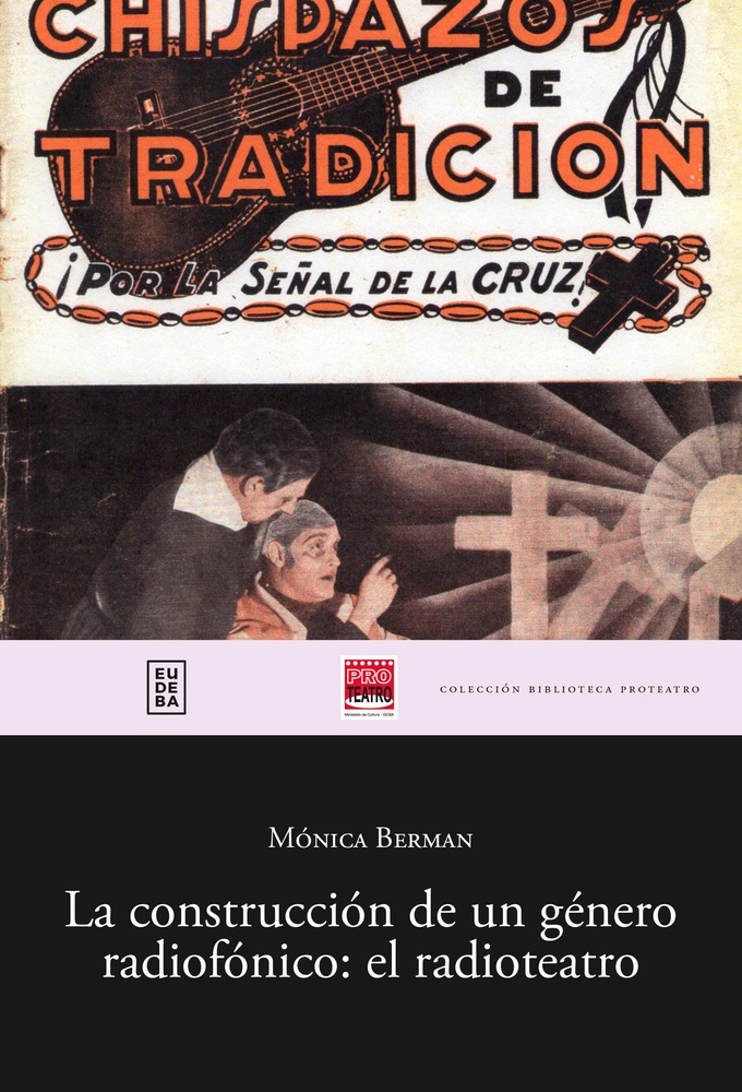 Construccion de un genero radiofonico: radioteatro
