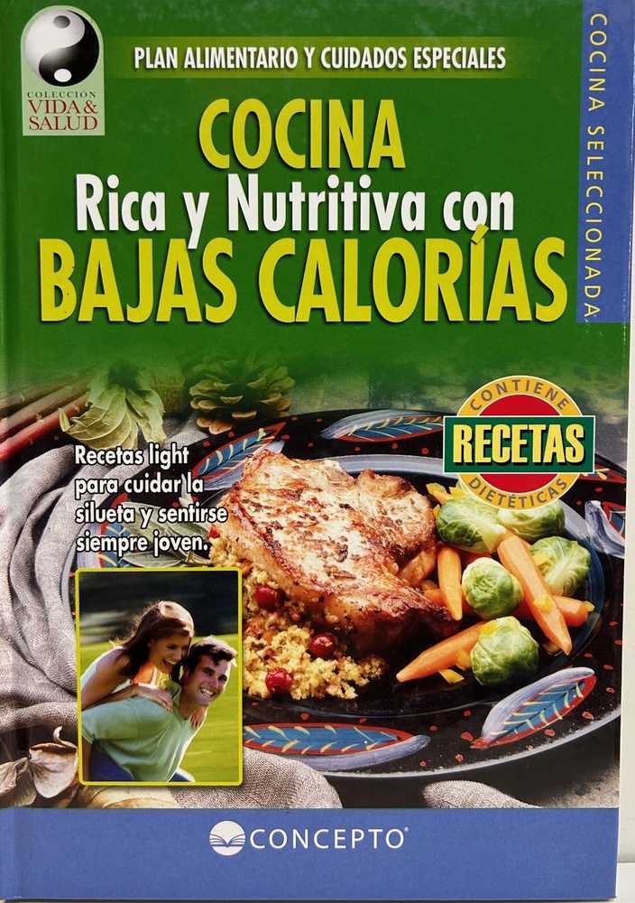 Cocina rica y nutritiva con bajas calorias