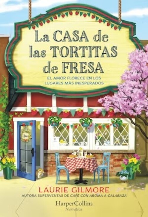 La Casa de las Tortitas de Fresa