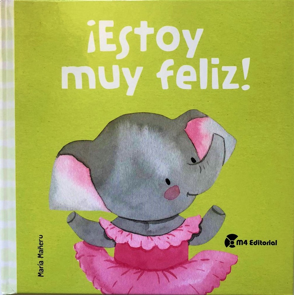 ¡ Estoy Muy Feliz !