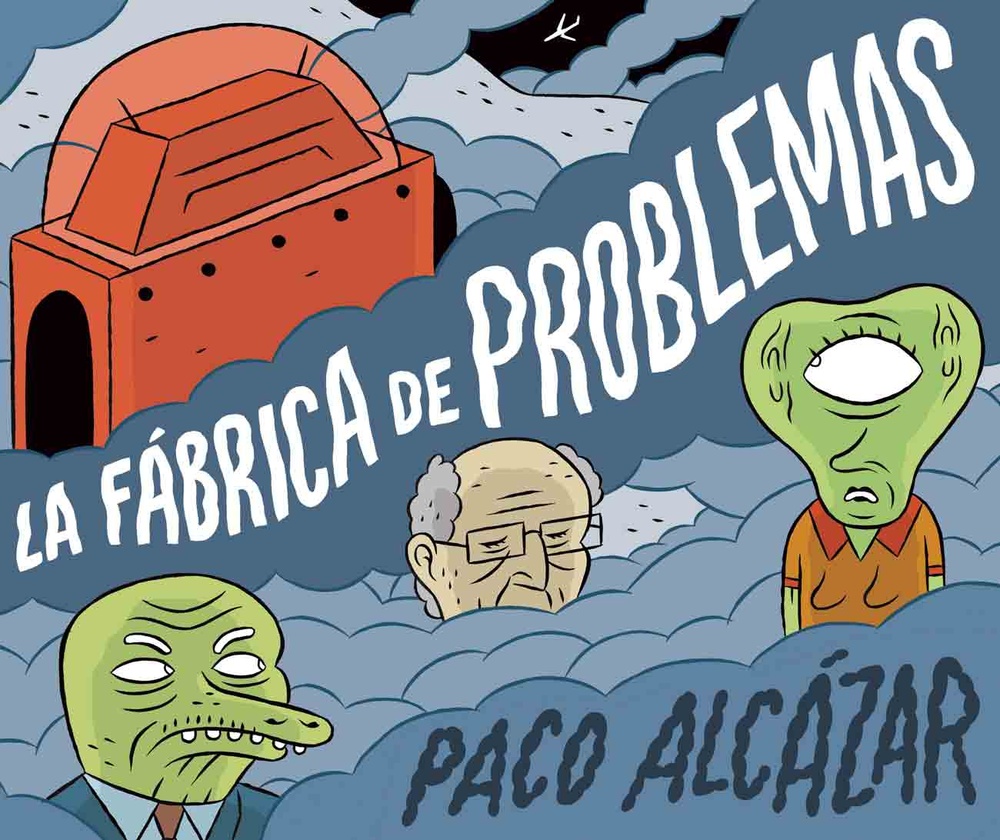 La Fabrica de problemas