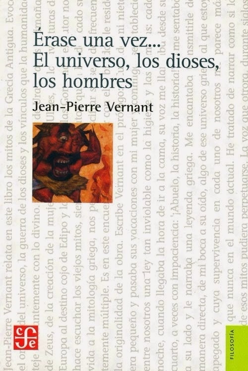 Erase una vez... El universo, los dioses, el hombre