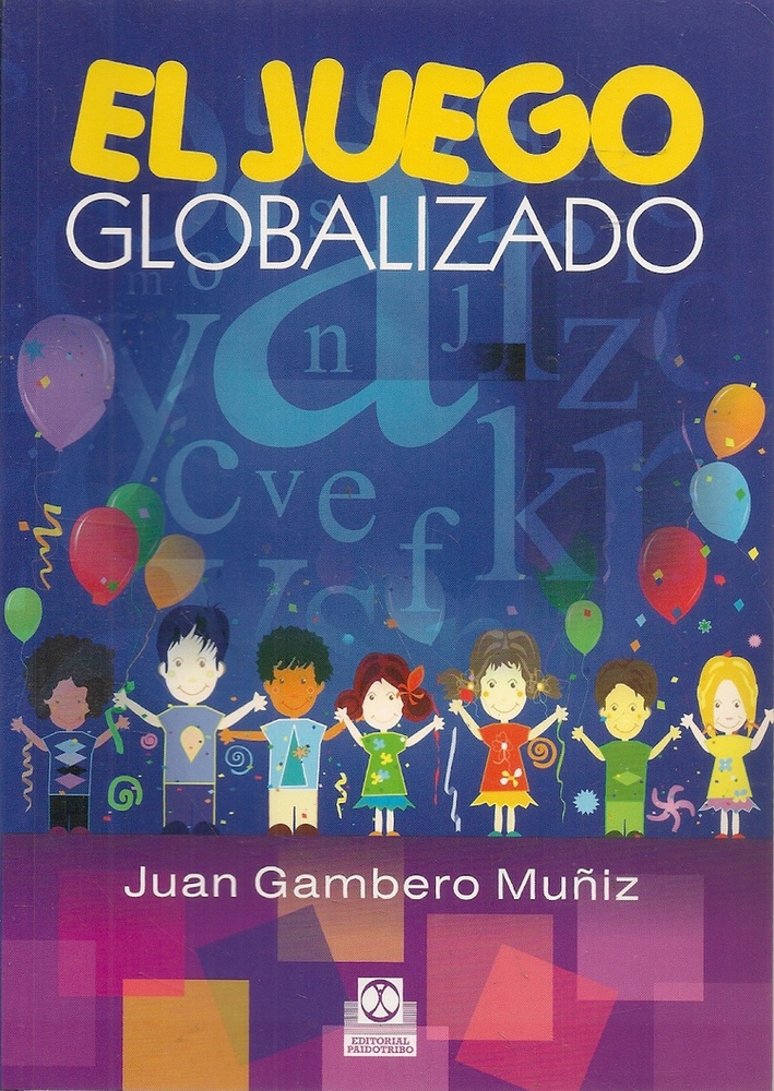 El Juego Globalizado