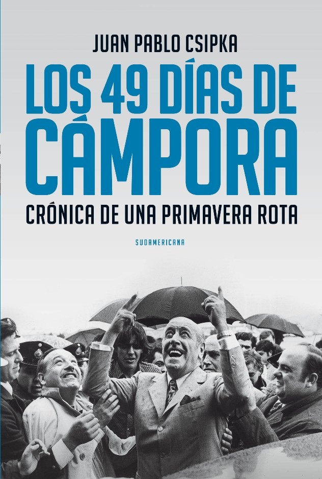 Los 49 dias de Campora