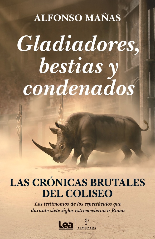 Gladiadores, bestias y condenados