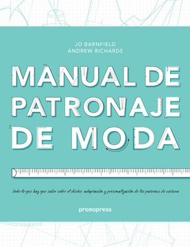 MANUAL DE PATRONAJE DE MODA