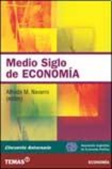 Medio siglo de economia política