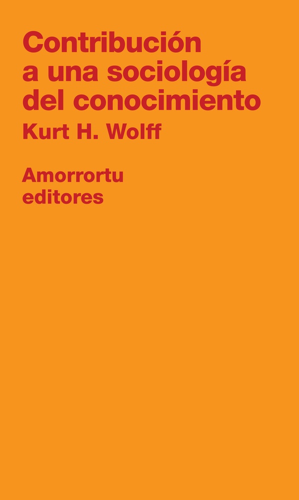 Contribucion a una sociologia del conocimiento