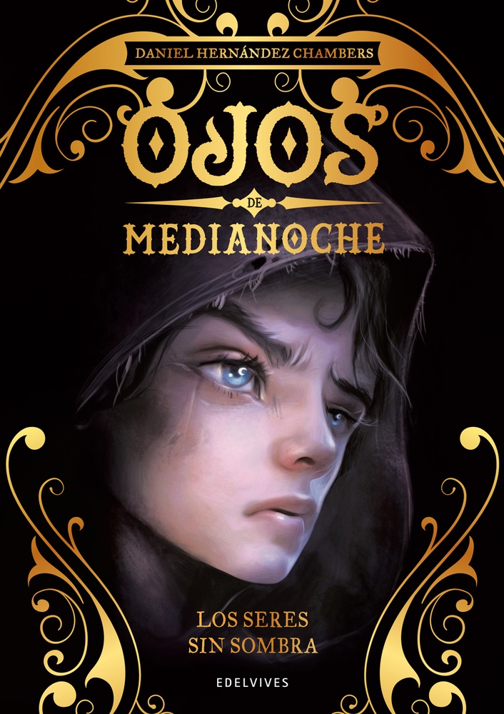 Ojos de medianoche 1: Los seres sin sombra