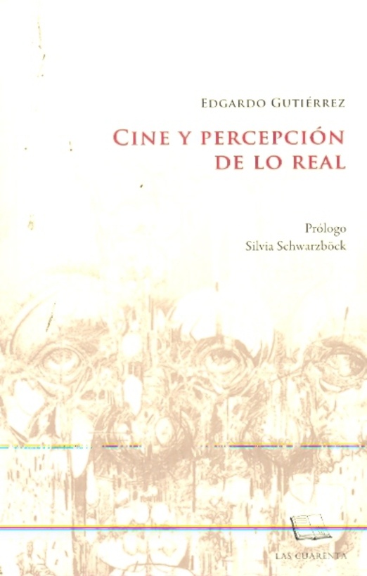 Cine y percepcion de lo real