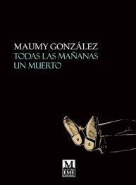 Todas las mañanas un muerto