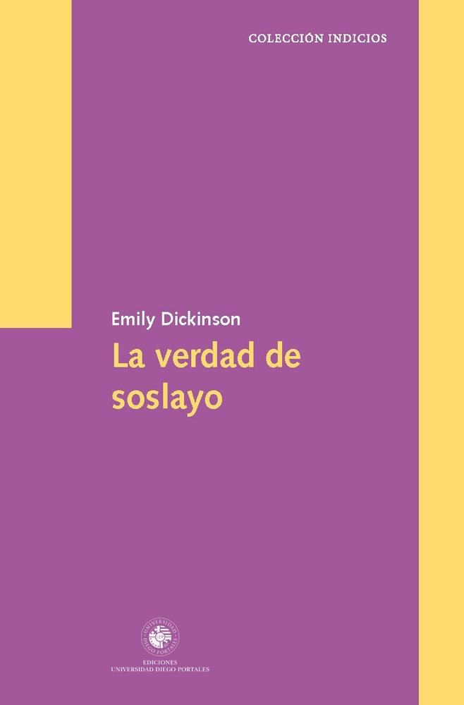 La verdad de soslayo
