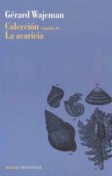 Coleccion, seguido de La Avaricia