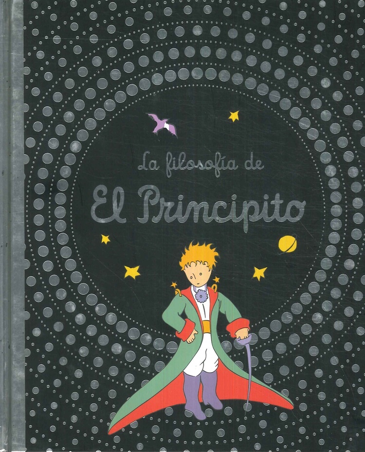 La Filosofia de El Principito