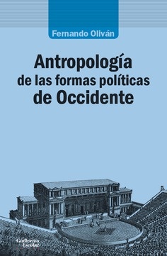 Antropologia de las formas politicas de occidente