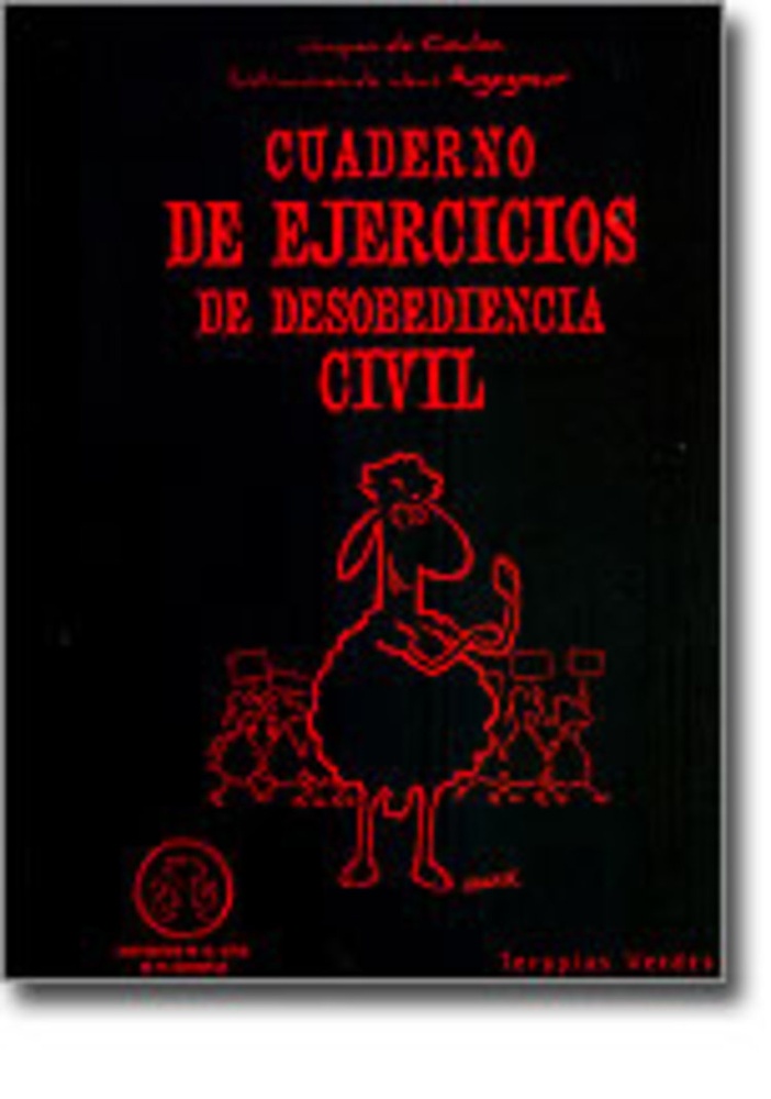 Cuaderno de ejercicios de desobediencia civil