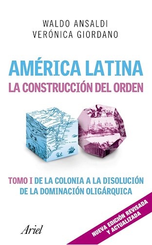 La America Latina. Construccion del orden