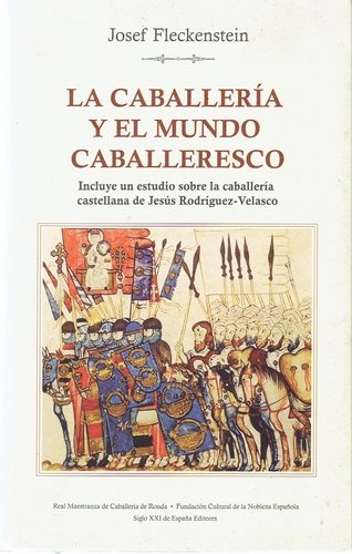 La Caballeria y el mundo caballeresco