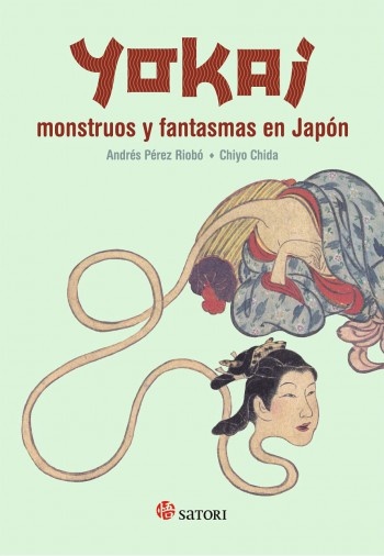 Yokai. Monstruos y fantasmas en Japon