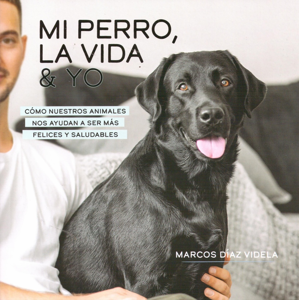 Mascotas - mi perro, la vida y yo