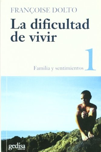 La Dificultad de vivir