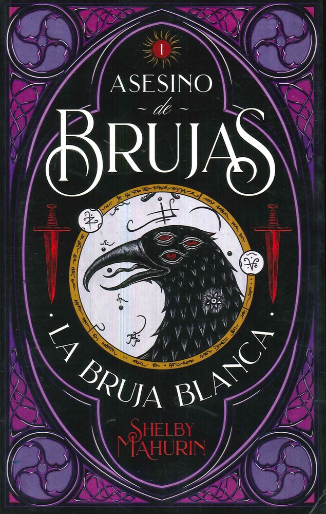 La bruja Blanca (Libro 1 Saga Asesino De Brujas)
