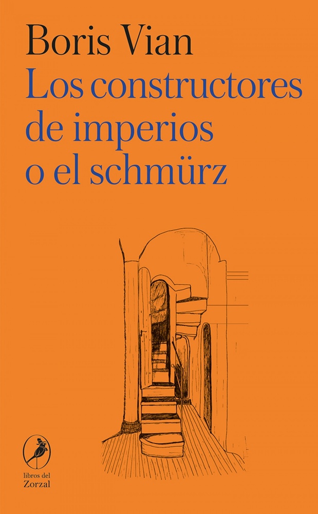 Los constructores de imperios o el Schmürz