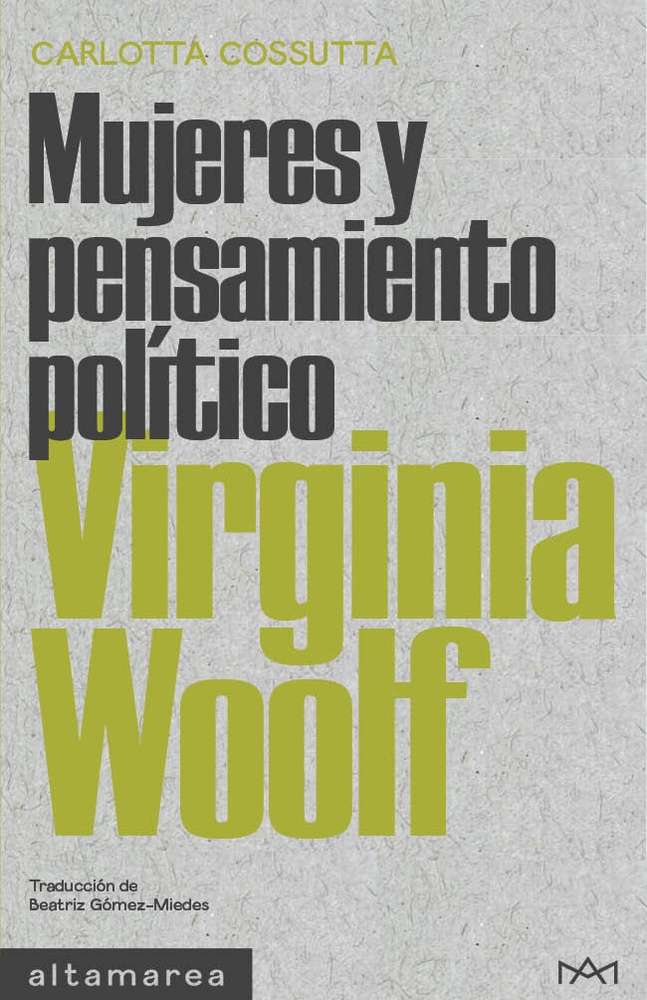 Virginia Woolf. Mujeres y pensamientos políticos