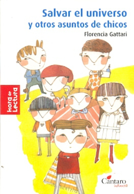 Salvar el universo y otros asuntos de chicos