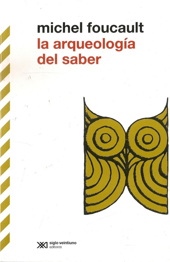 La arqueologia del saber