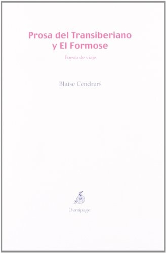 Prosa del Transiberiano y El Formose