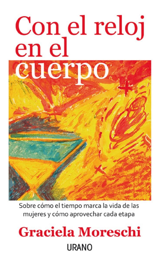 Con el reloj en el cuerpo