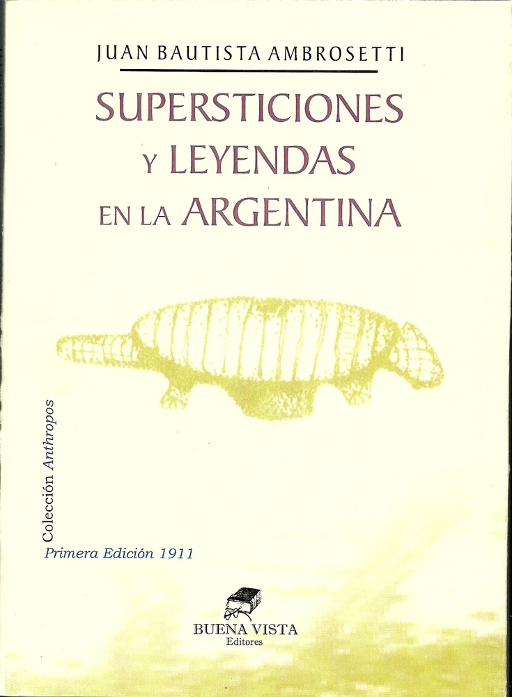Supersticiones Y Leyendas En La Argentina