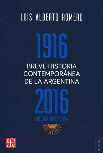 Breve historia contemporanea de la Argentina