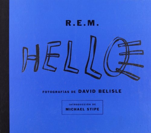 R.E.M. Hello