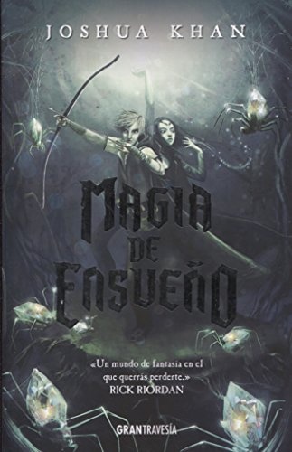 Magia De Ensueño. Magia Sombria 2