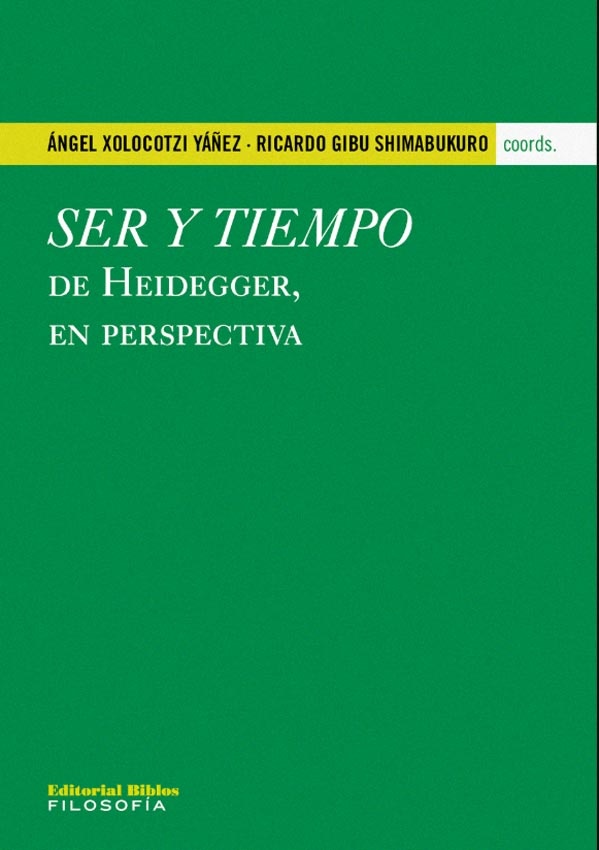 Ser y tiempo de Heidegger, en perspectiva
