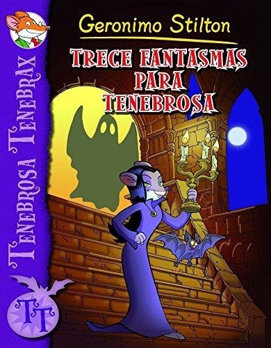 Trece fantasmas para Tenebrosa