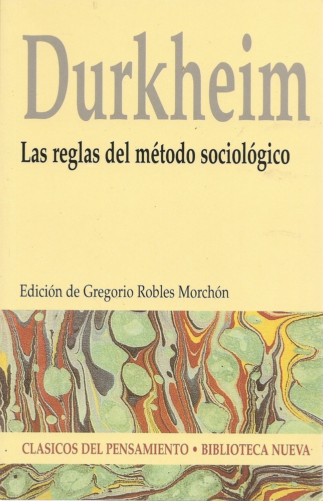 Las Reglas del metodo sociologico