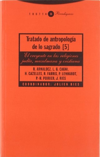 Tratado de antropología de lo sagrado V