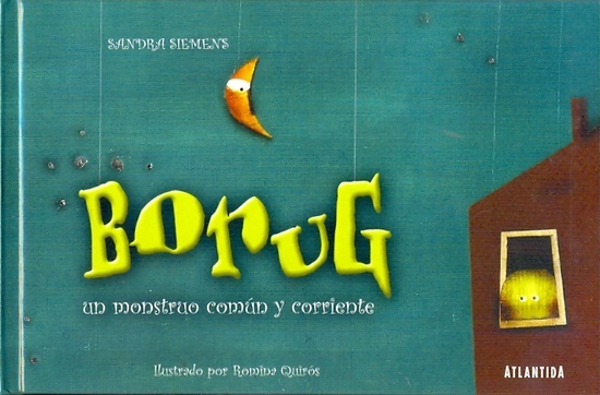 Borug. Un monstruo comun y corriente