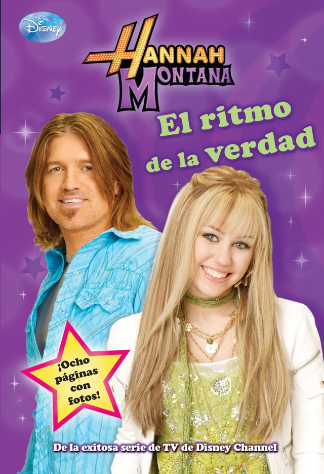 Hannah Montana. El ritmo de la verdad